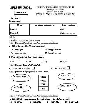 Đề kiểm tra định kì cuối học kì II Toán, Tiếng việt lớp 5 - Năm học 2015-2016 - Trường Tiểu học Yên Cường 2